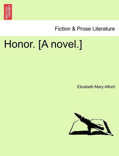 bokomslag Honor. [A Novel.]