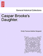 bokomslag Caspar Brooke's Daughter.