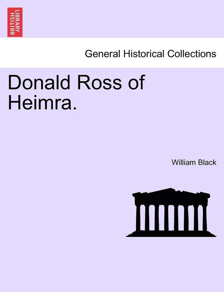 Donald Ross of Heimra. 1