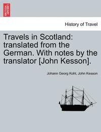bokomslag Travels in Scotland