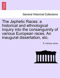 bokomslag The Japhetic Races