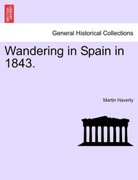 bokomslag Wandering in Spain in 1843.