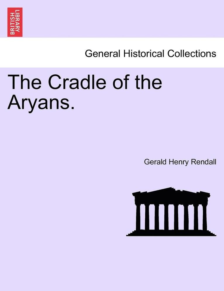 Cradle of the Aryans.