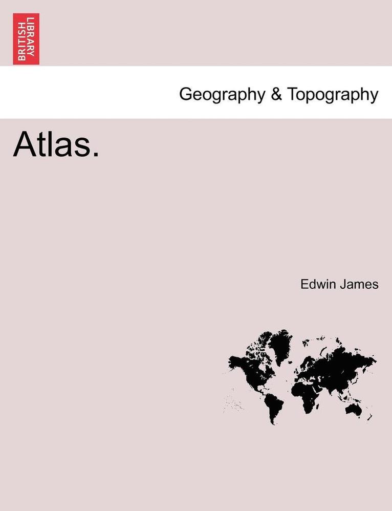 Edwin James - Atlas., Häftad