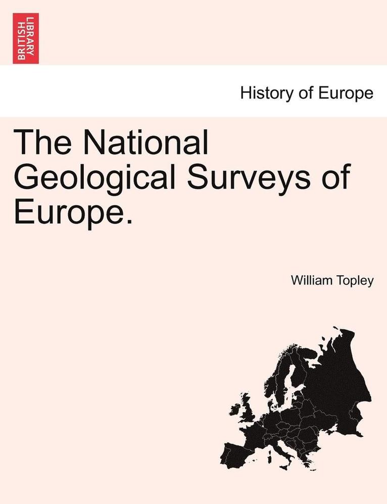 The National Geological Surveys of Europe. 1