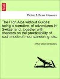 High Alps Without Guides