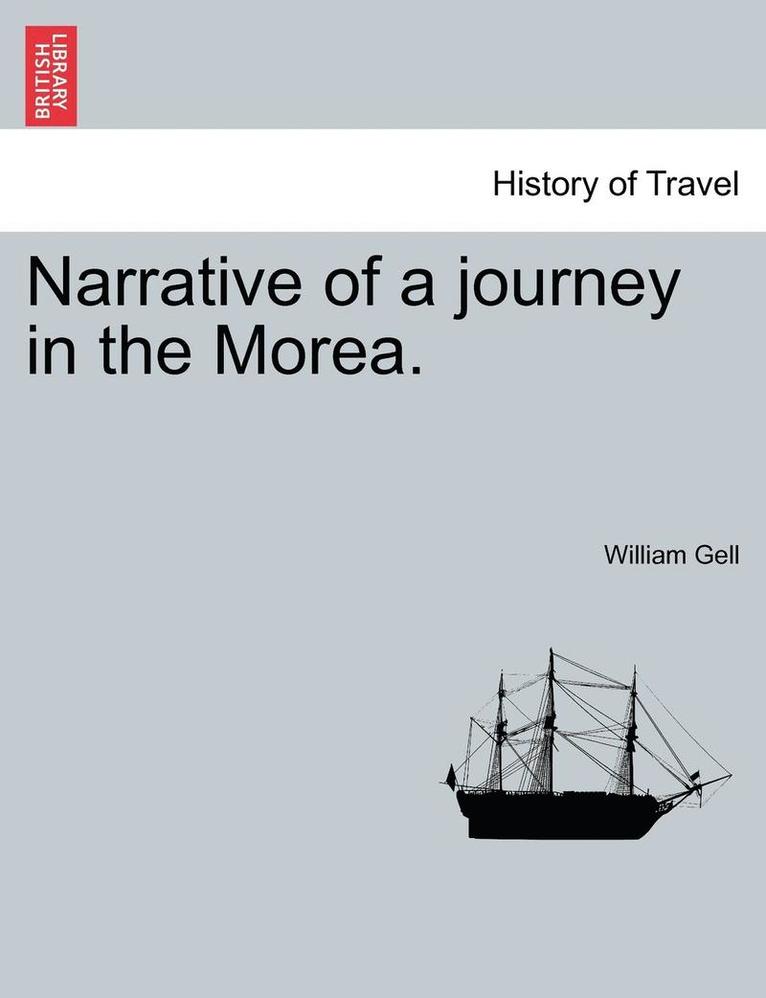 Narrative of a Journey in the Morea.