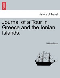 bokomslag Journal of a Tour in Greece and the Ionian Islands.