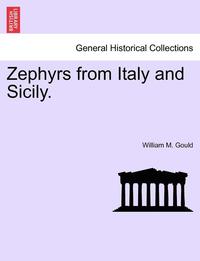 bokomslag Zephyrs from Italy and Sicily.