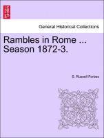 bokomslag Rambles in Rome ... Season 1872-3.
