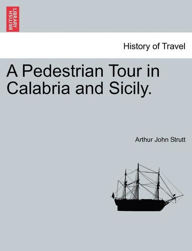 bokomslag Pedestrian Tour in Calabria and Sicily.