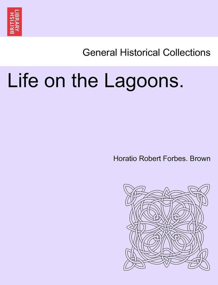 Life on the Lagoons.