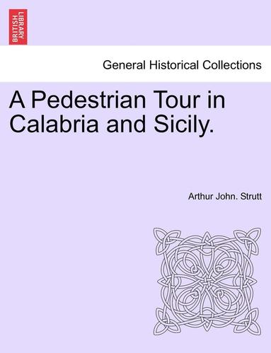 bokomslag Pedestrian Tour in Calabria and Sicily.