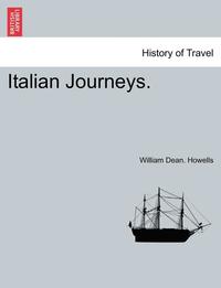 bokomslag Italian Journeys.
