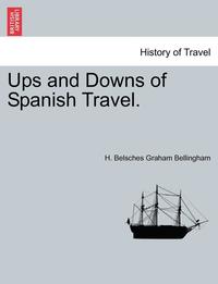 bokomslag Ups and Downs of Spanish Travel.