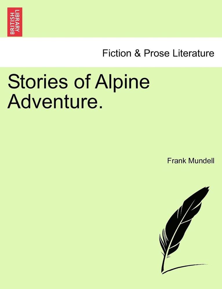 Stories of Alpine Adventure. 1