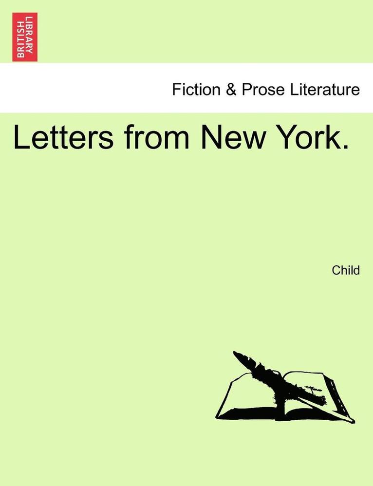 Letters from New York.