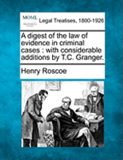 bokomslag A digest of the law of evidence in criminal cases