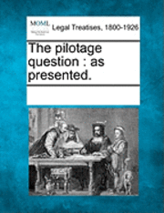 bokomslag The Pilotage Question