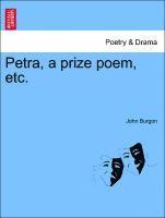 Petra, a Prize Poem, Etc.