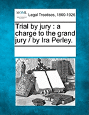 Trial by Jury 1