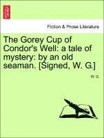 The Gorey Cup of Condor's Well 1