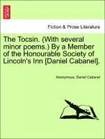 The Tocsin. (with Several Minor Poems.) by a Member of the Honourable Society of Lincoln's Inn [daniel Cabanel]. 1