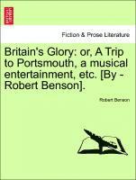 Robert Benson - Britain's Glory, Häftad