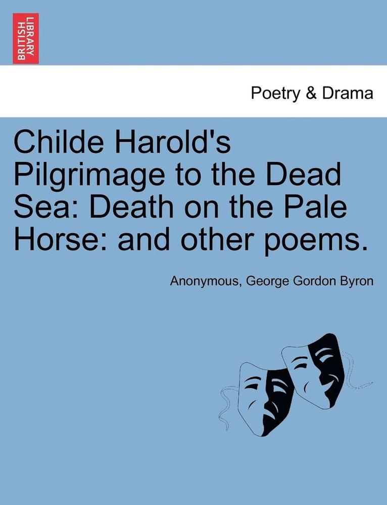 Childe Harold's Pilgrimage to the Dead Sea 1