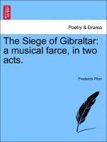 The Siege of Gibraltar 1