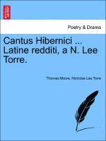 bokomslag Cantus Hibernici ... Latine Redditi, A N. Lee Torre.