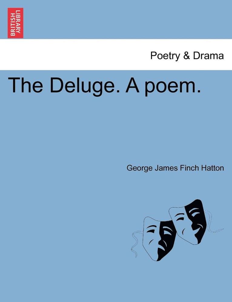 The Deluge. a Poem. 1