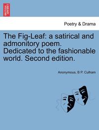 bokomslag The Fig-Leaf