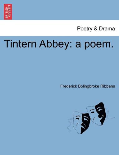 bokomslag Tintern Abbey: A Poem.