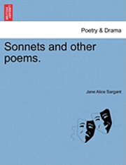 bokomslag Sonnets and Other Poems.
