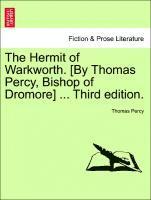 bokomslag The Hermit of Warkworth. [by Thomas Percy, Bishop of Dromore] ... Third Edition.