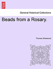 bokomslag Beads from a Rosary.