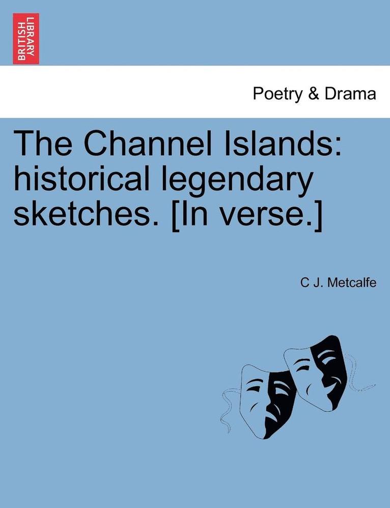 The Channel Islands 1