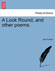 bokomslag Look Round, and Other Poems.
