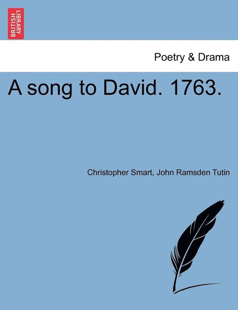 A Song to David. 1763. 1