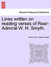 Lines Written on Reading Verses of Rear-Admiral W. H. Smyth. 1