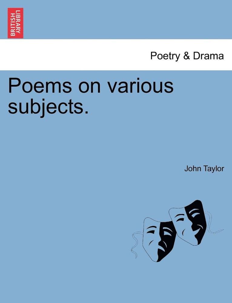 Poems on Various Subjects. 1