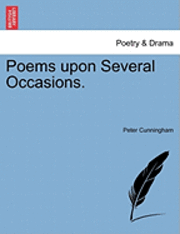 Peter Cunningham - Poems Upon Several Occasions., Häftad