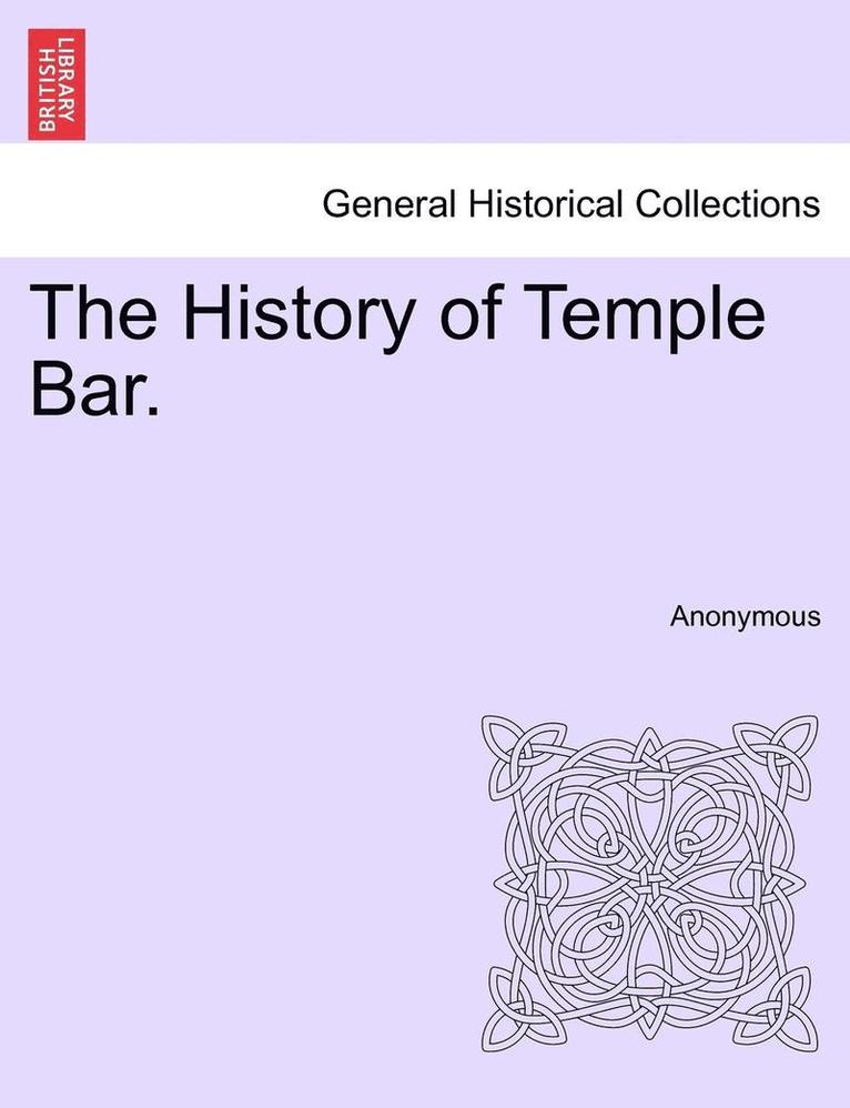 Anonymous - History of Temple Bar., Häftad
