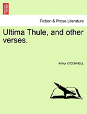 bokomslag Ultima Thule, and Other Verses.
