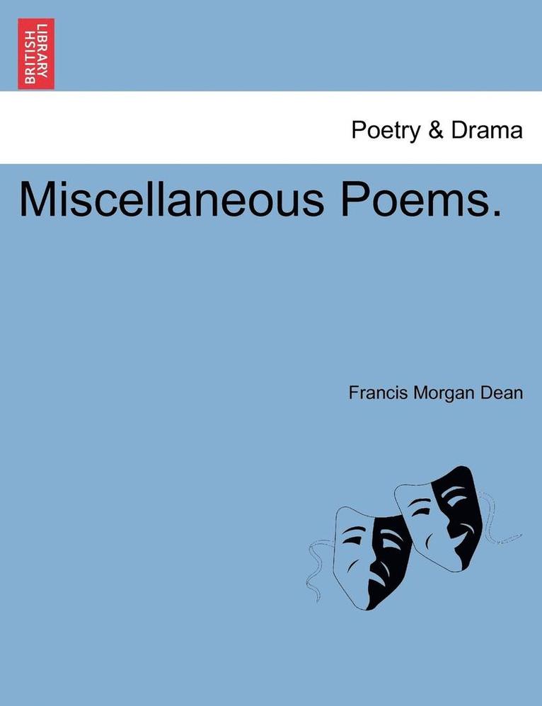 Miscellaneous Poems. 1