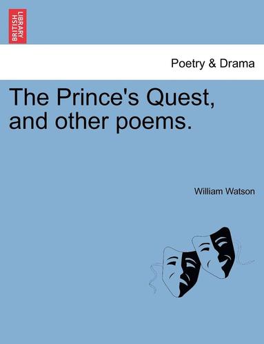 bokomslag Prince's Quest, and Other Poems.