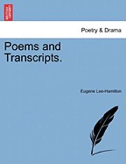 bokomslag Poems and Transcripts.