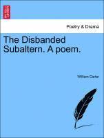 William Carter - Disbanded Subaltern. a Poem., Häftad