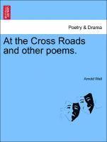 bokomslag At the Cross Roads and Other Poems.